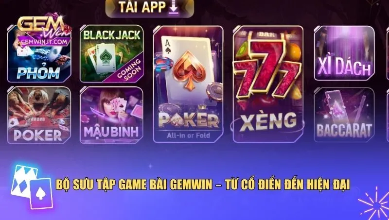 Game Bài Gemwin Sự đa dạng chính là điểm làm nên sức hút của game bài Gemwin