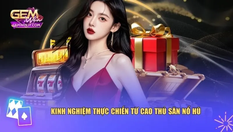 Khung Giờ Vàng Săn Nổ Hũ – Thời Điểm Quyết Định Tỷ Lệ Thắng Tận dụng khung giờ vàng săn nổ hũ vào thực chiến